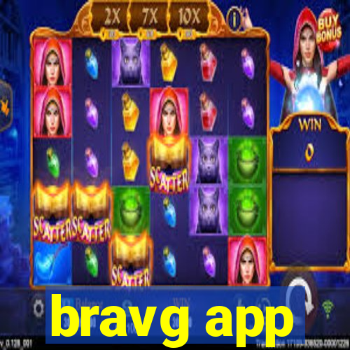 bravg app